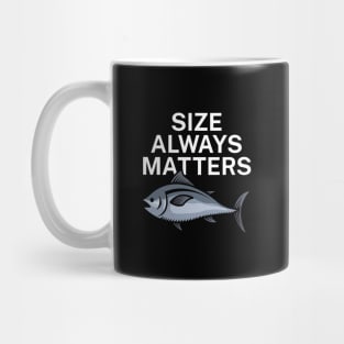 Size always matters Mug